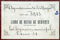 Libros de actas de sesións celebradas. Tomo 11º. 1912-1913